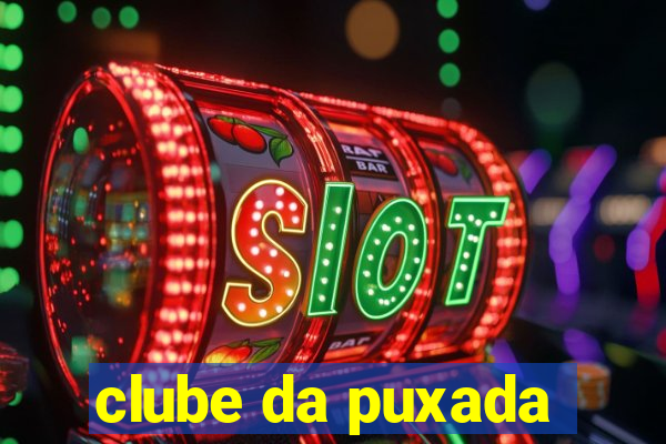 clube da puxada